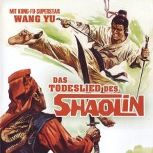 Bilder Das Todeslied des Shaolin