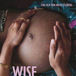 Bilder Wise Women - Fünf Hebammen, fünf Kulturen
