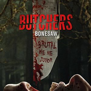 Bilder Butchers - Bonesaw