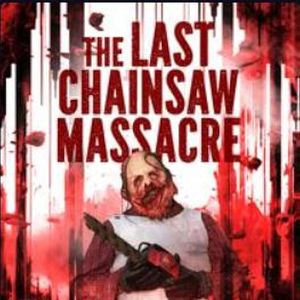Bilder The Last Chainsaw Massacre