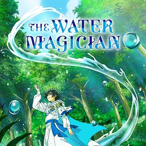 Bilder The Water Magician
