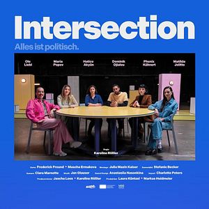 Bilder Intersection - Alles ist politisch