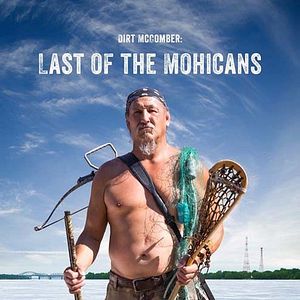 Bilder Dirt McComber: Last of the Mohicans