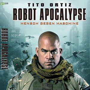 Bilder Robot Apocalypse - Mensch gegen Maschine