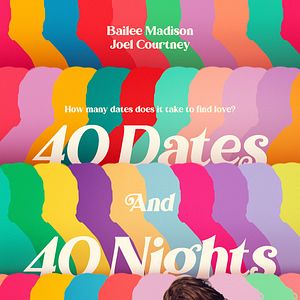 Bilder 40 Dates And 40 Nights