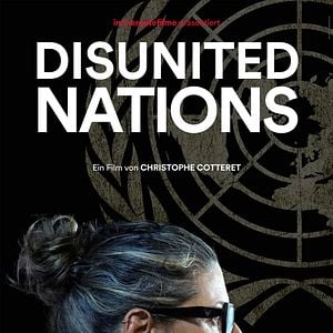 Bilder Disunited Nations – Die UNO und der Nahe Osten