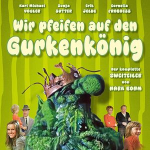 Bilder Wir pfeifen auf den Gurkenkönig