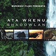 Bilder Ata Whenua – Shadowland