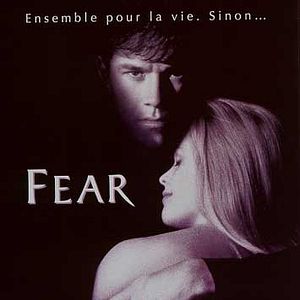 Bilder Fear - Wenn Liebe Angst macht