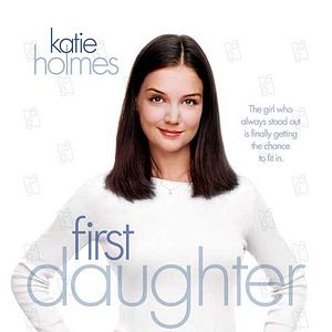 Bilder First Daughter