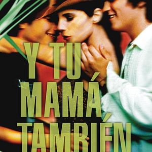 Bilder Y Tu Mamá También – Lust For Life