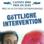 Bilder Göttliche Intervention - Eine Chronik von Liebe und Schmerz