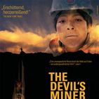 Bilder Devil's Miner - Der Berg des Teufels
