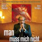 Bilder Man muss mich nicht lieben