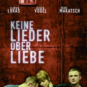 Bilder Keine Lieder über Liebe