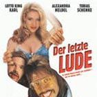 Bilder Der letzte Lude
