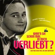 Bilder War'n Sie schon mal in mich verliebt