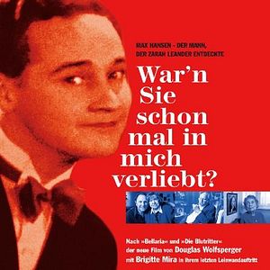 Bilder War'n Sie schon mal in mich verliebt