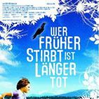 Bilder Wer früher stirbt ist länger tot