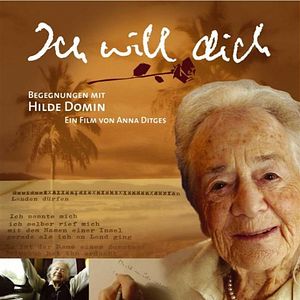 Bilder Ich will dich - Begegnungen mit Hilde Domin