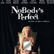 Bilder Nobody's Perfect