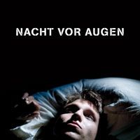 Bilder Nacht vor Augen