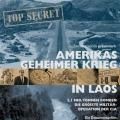 Bilder Amerikas geheimer Krieg in Laos