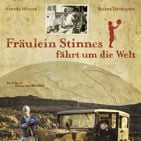 Bilder Fräulein Stinnes fährt um die Welt