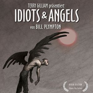 Bilder Idiots and Angels