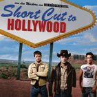 Bilder Short Cut to Hollywood