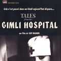 Bilder Geschichten aus dem Gimli Hospital