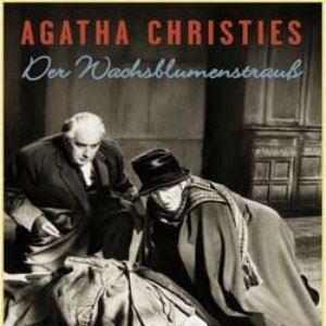 Bilder Miss Marple: Der Wachsblumenstrauß