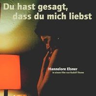 Bilder Du hast gesagt, dass du mich liebst