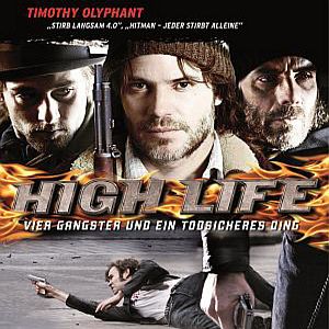 Bilder High Life - Vier Gangster und ein todsicheres Ding