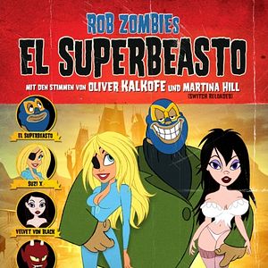 Bilder Rob Zombies El Superbeasto
