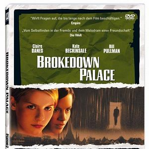 Bilder Brokedown Palace - Die Hoffnung stirbt zuletzt