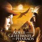 Bilder Adèle und das Geheimnis des Pharaos