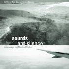 Bilder Sounds and Silence - Unterwegs mit Manfred Eicher
