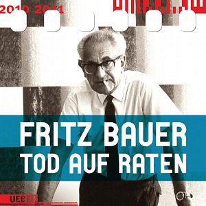 Bilder Fritz Bauer - Tod auf Raten