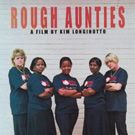 Bilder Rough Aunties