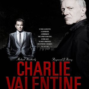Bilder Charlie Valentine - Gangster, Gunfighter, Gentleman