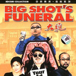 Bilder Big Shot's Funeral