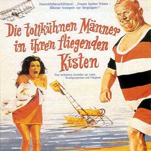 Bilder Die tollkühnen Männer in ihren fliegenden Kisten