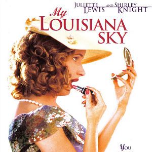 Bilder My Louisiana Sky