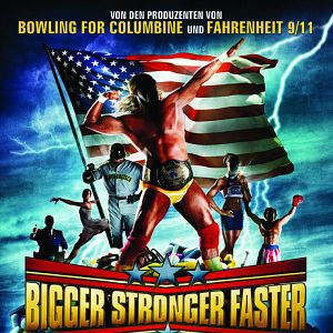 Bilder Bigger Stronger Faster