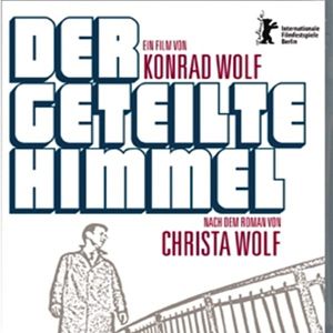 Bilder Der geteilte Himmel