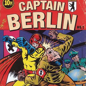 Bilder Captain Berlin versus Hitler