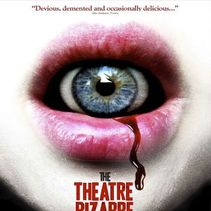 Bilder The Theatre Bizarre