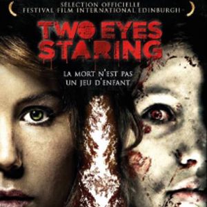 Bilder Two Eyes Staring - Der Tod ist kein Kinderspiel