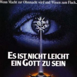 Bilder Es ist nicht leicht ein Gott zu sein